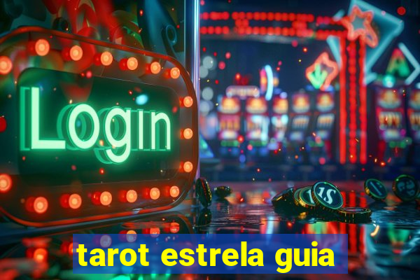 tarot estrela guia